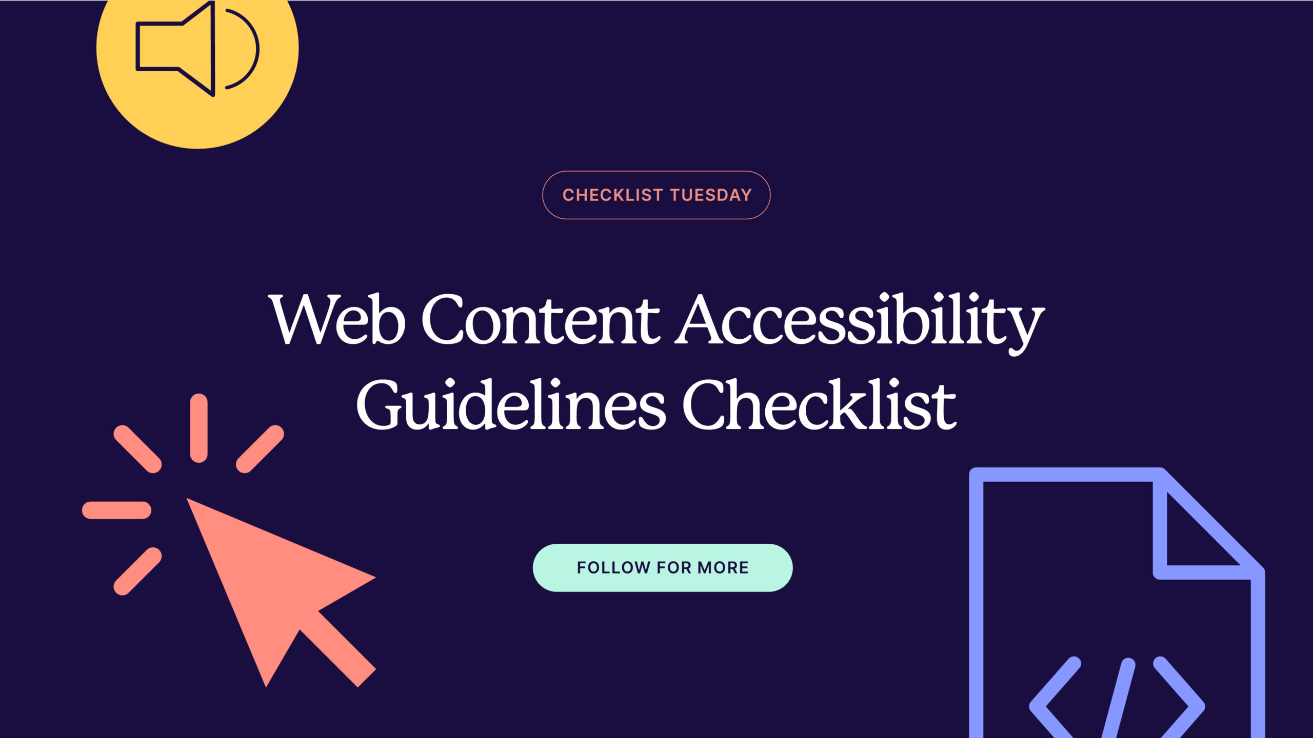 Web Content Accessibility Guidelines (WCAG) Checklist