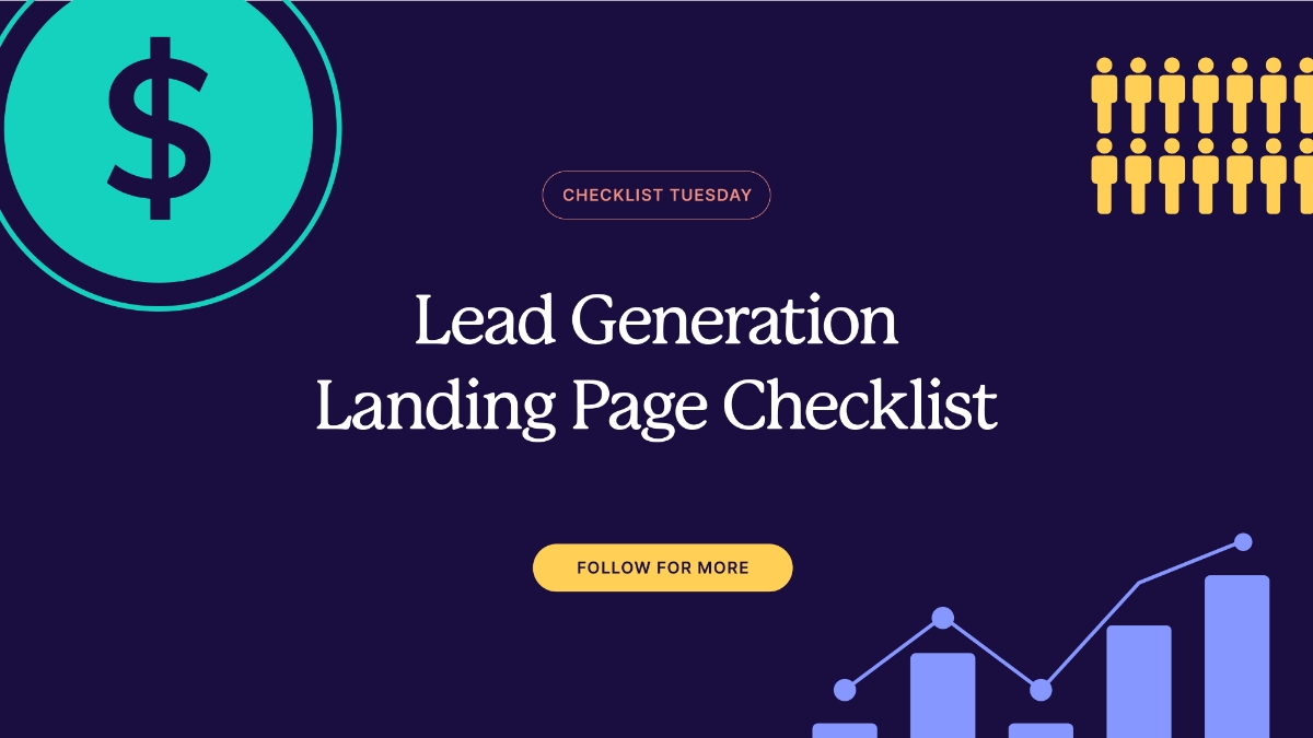 The Essential Lead Generation Landing Page Checklist