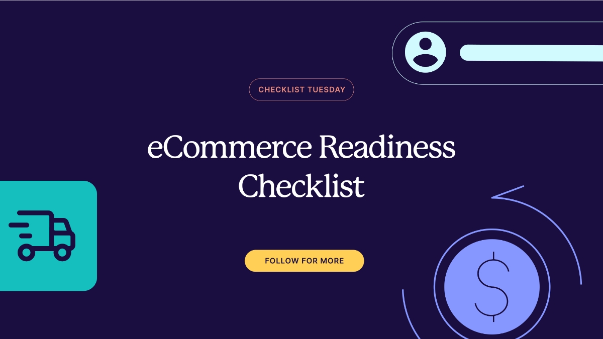 The eCommerce Readiness Checklist