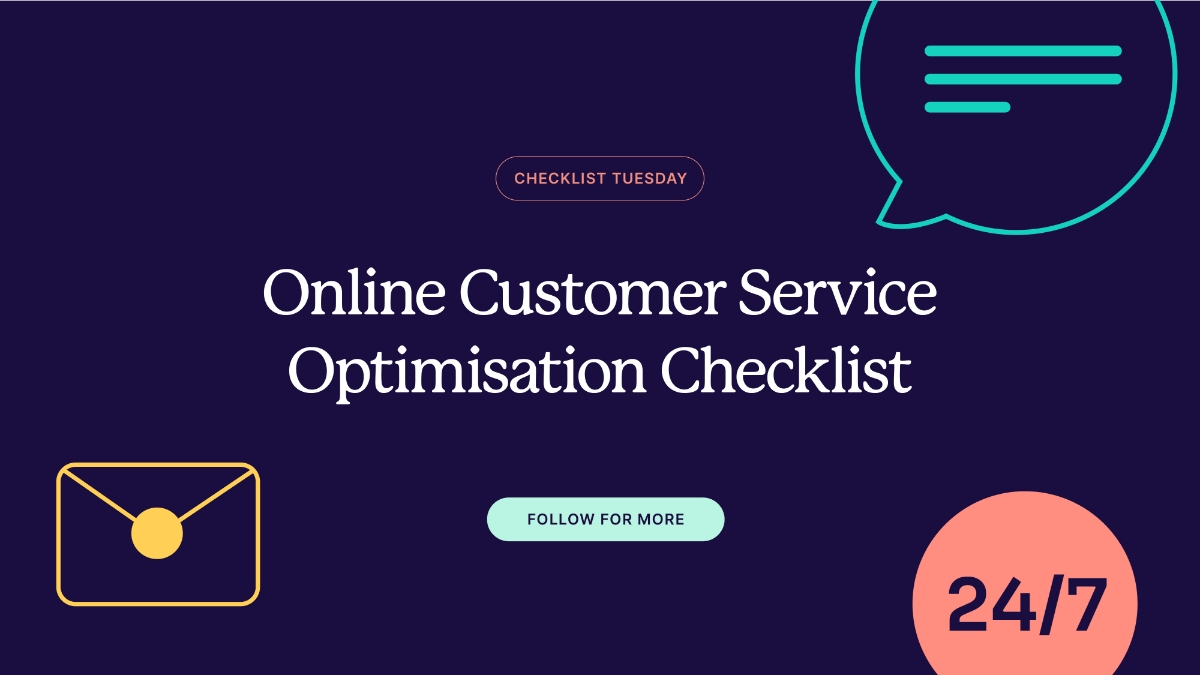 Online Customer Service Optimisation Checklist