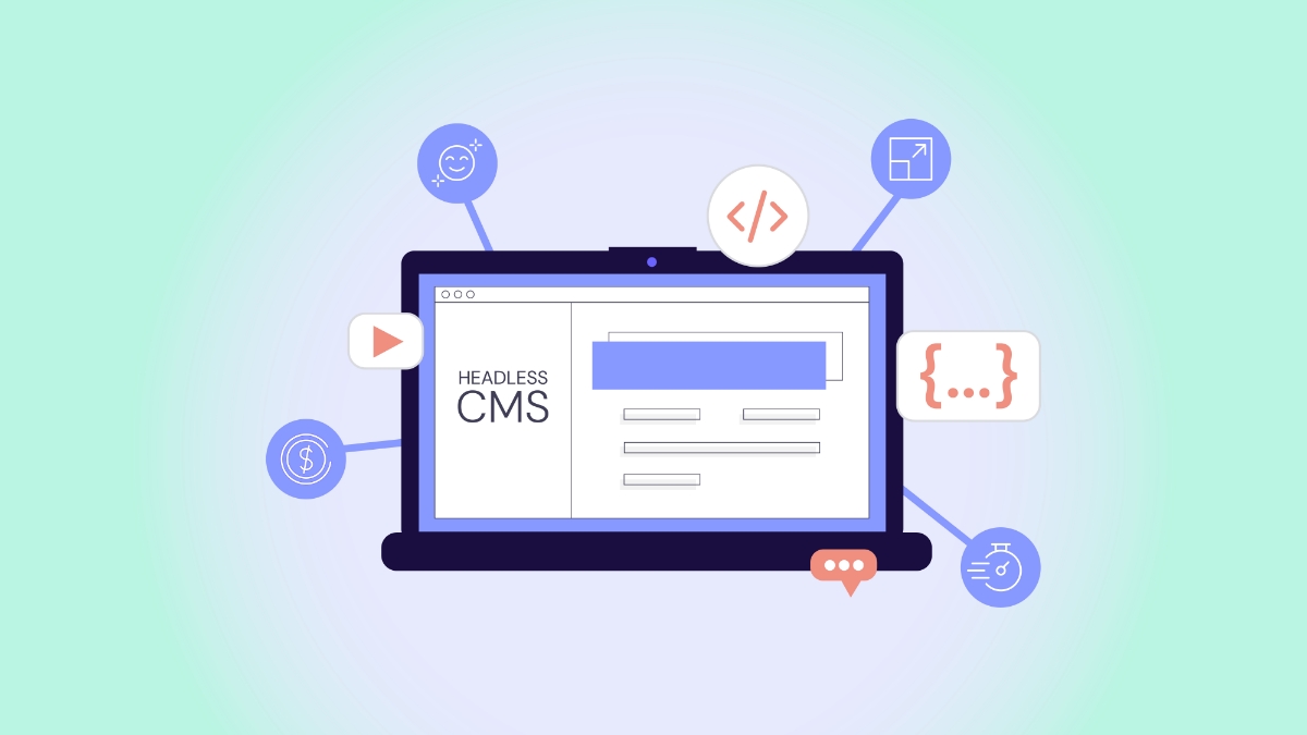 What is a Headless CMS and Is It Right For You?