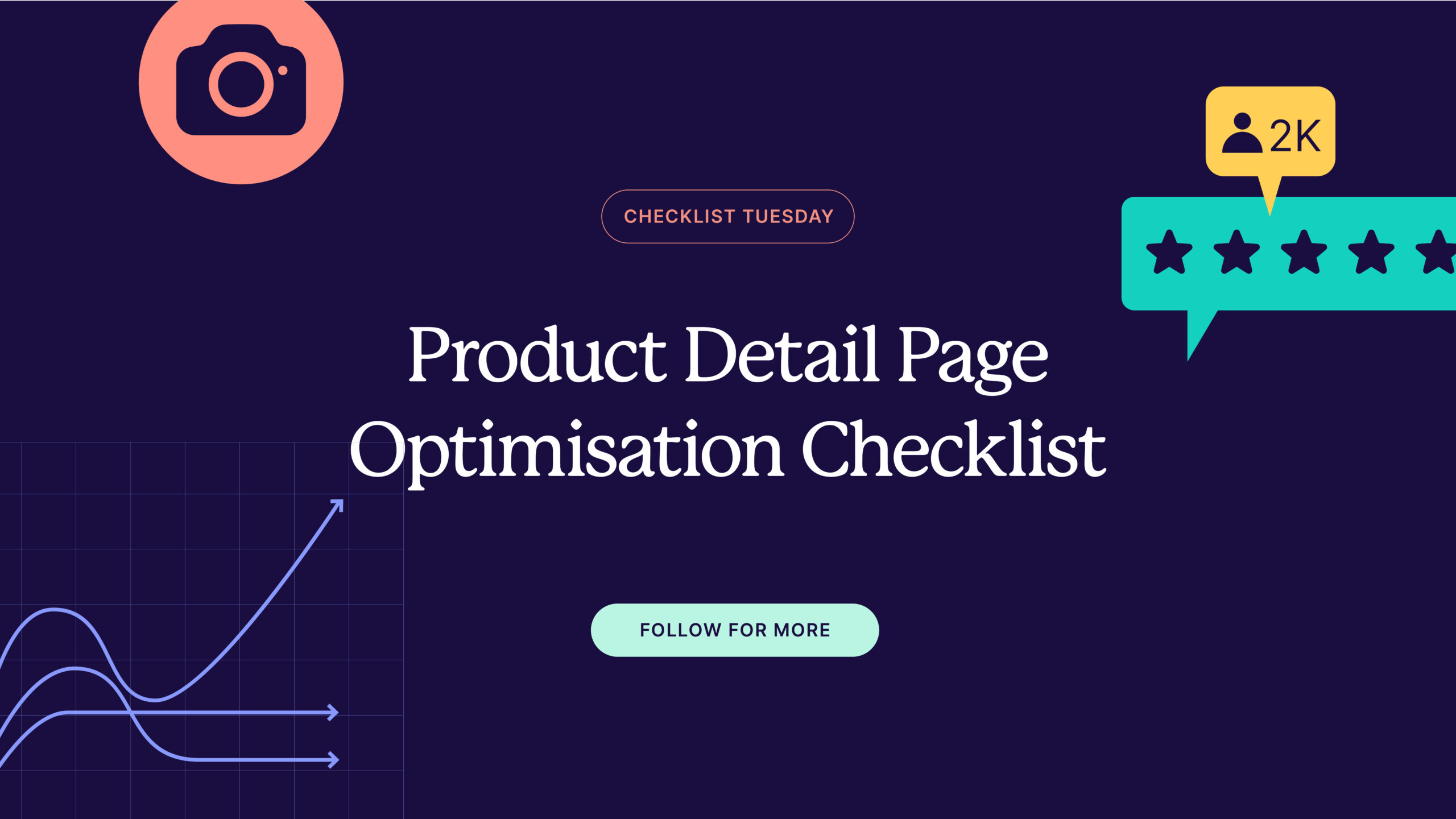 The Ultimate Product Detail Page (PDP) Optimisation Checklist 