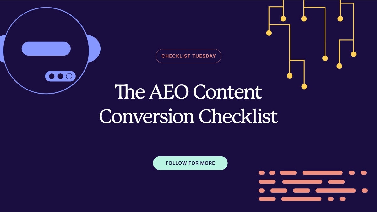 Answer Engine Optimisation (AEO) Content Conversion Checklist